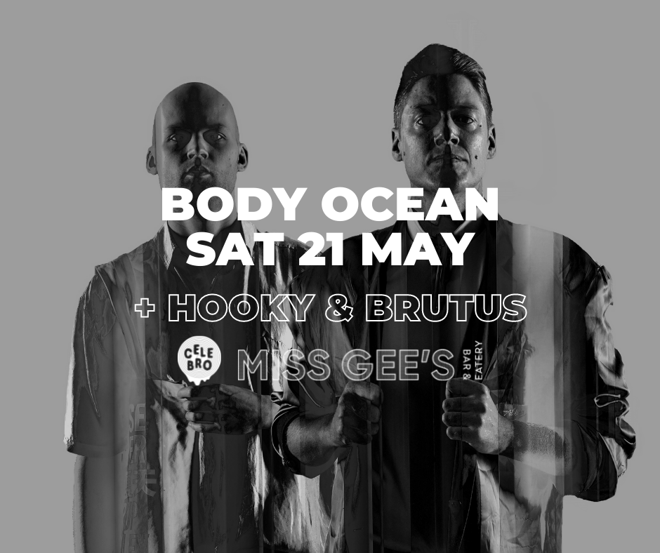 Body Ocean @ Miss Gees